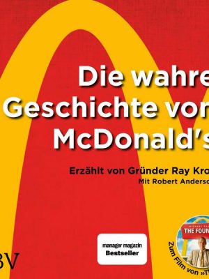 Die wahre Geschichte von McDonald's