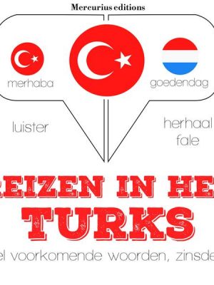 Reizen in het Turks