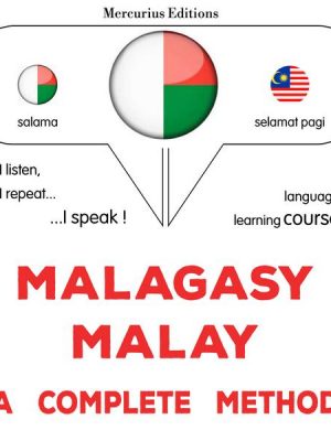 Malagasy - Malay : a complete method