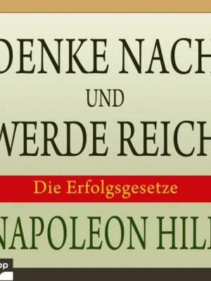 Denke nach und werde reich