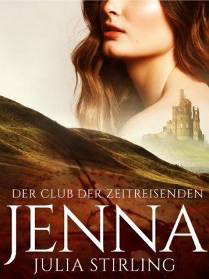 Der Club der Zeitreisenden - Jenna