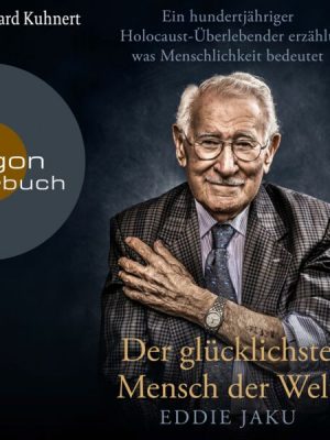 Der glücklichste Mensch der Welt