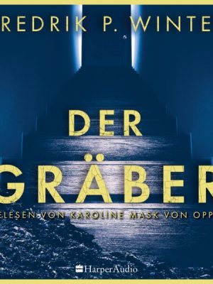 Der Gräber (ungekürzt)