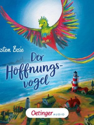 Der Hoffnungsvogel