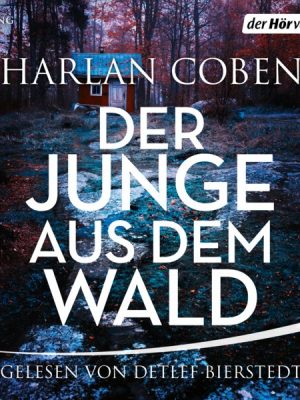 Der Junge aus dem Wald