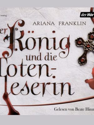 Der König und die Totenleserin