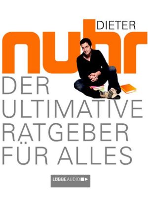 Der ultimative Ratgeber für alles