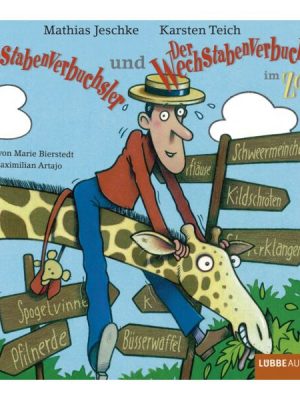 Der Wechstabenverbuchsler + Der Wechstabenverbuchsler im Zoo