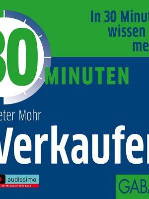 30 Minuten Verkaufen