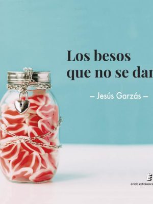 Los besos que no se dan