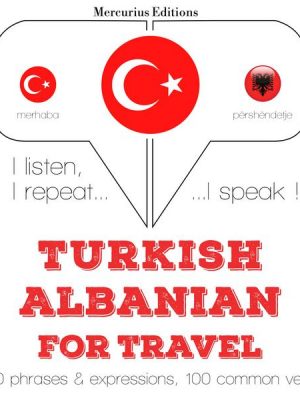 Türkçe - Arnavutça: Seyahat için