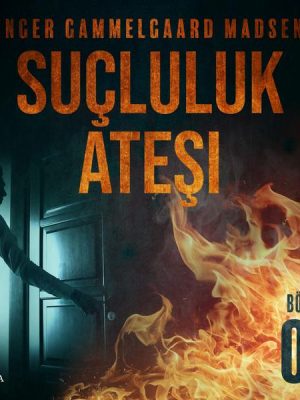 Suçluluk Ateşi - Bölüm 6