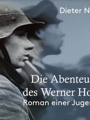 Die Abenteuer des Werner Holt