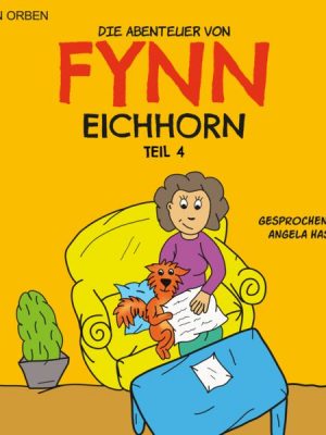 Die Abenteuer von Fynn Eichhorn Teil 4