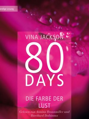 Die Farbe der Lust / 80 Days Bd. 1