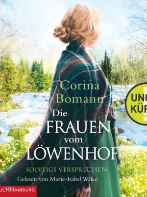 Die Frauen vom Löwenhof – Solveigs Versprechen (Die Löwenhof-Saga 3)