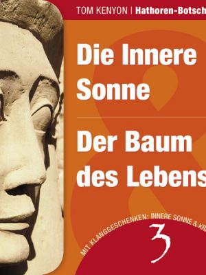 Die Innere Sonne & Der Baum des Lebens