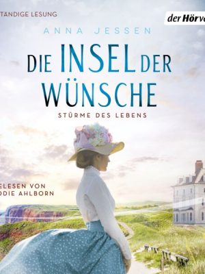 Die Insel der Wünsche - Stürme des Lebens -