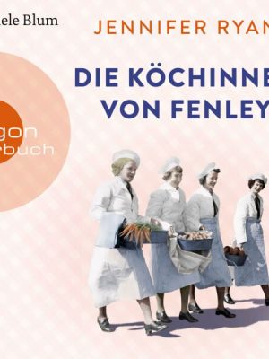 Die Köchinnen von Fenley