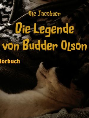 Die Legende von Budder Olson