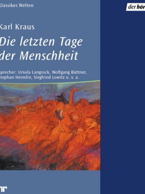 Die letzten Tage der Menschheit