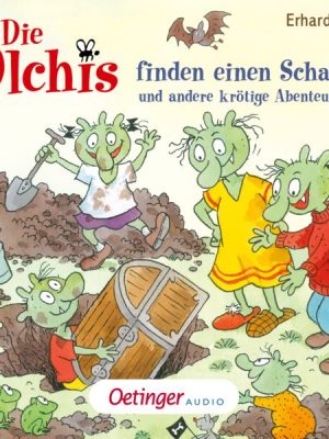 Die Olchis finden einen Schatz und andere krötige Abenteuer