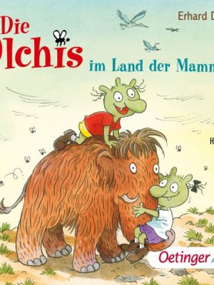 Die Olchis im Land der Mammuts