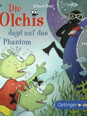 Die Olchis. Jagd auf das Phantom