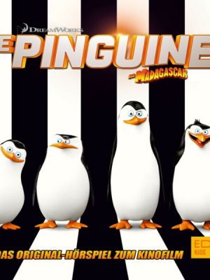 Die Pinguine Aus Madagascar (Das Original Hörspiel zum Kinofilm)