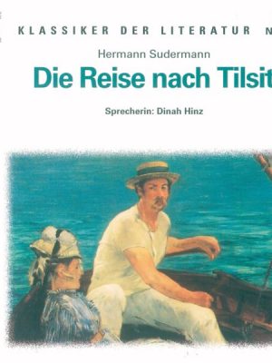 Die Reise nach Tilsit