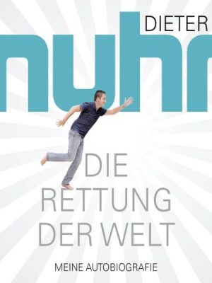 Die Rettung der Welt