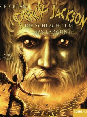 Die Schlacht um das Labyrinth / Percy Jackson Bd.4