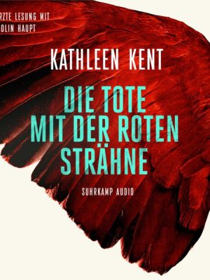 Die Tote mit der roten Strähne