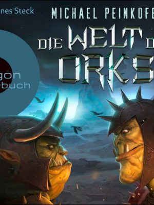 Die Welt der Orks