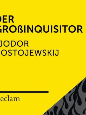 Dostojewskij: Der Großinquisitor