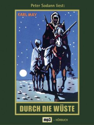 Durch die Wüste