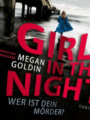 Girl in the Night – Wer ist dein Mörder?