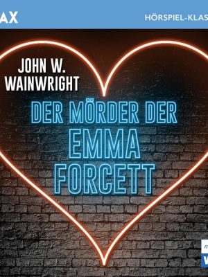 Der Mörder der Emma Forcett