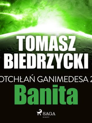 Otchłań Ganimedesa 2: Banita