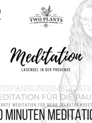 Meditation Lavendel in der Provence - Meditation C - 20 Minuten Meditation