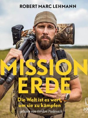 Mission Erde – Die Welt ist es wert