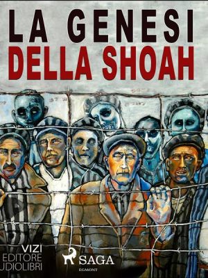 La genesi della Shoah