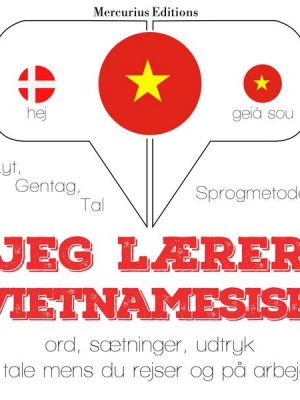 Jeg lærer vietnamesisk