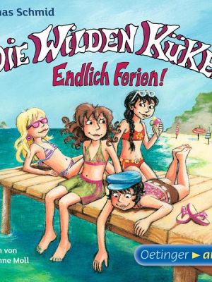 Die Wilden Küken 3. Endlich Ferien!