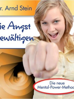 Die Angst bewältigen