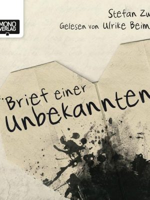 Brief einer Unbekannten