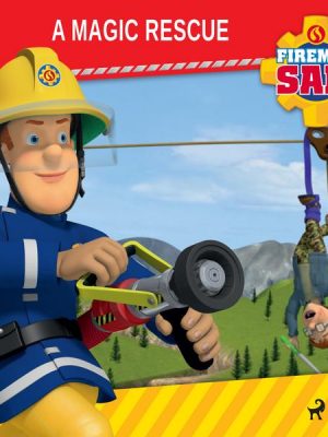 Fireman Sam - A Magic Rescue