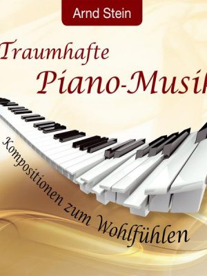 Traumhafte Piano-Musik