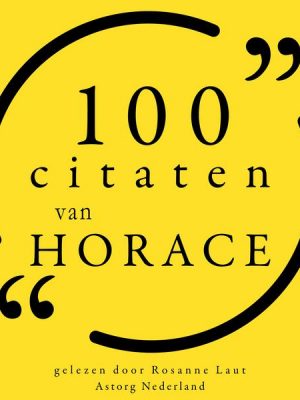 100 citaten van Horace