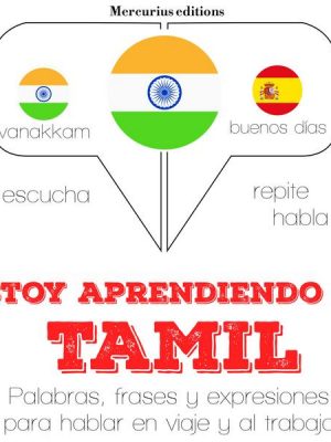 Estoy aprendiendo el Tamil